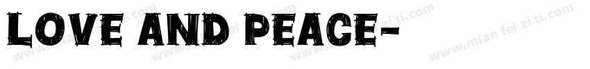 Love and peace字体转换